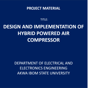 Design and Implementation of Hybrid Powered Air Compressor