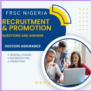 FRSC Promotion/Recruitment Questions and Answers