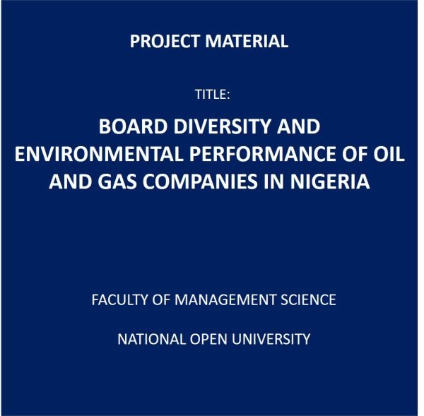 BOARD DIVERSITY AND ENVIRONMENTAL PERFORMANCE OF OIL AND GAS COMPANIES IN NIGERIA