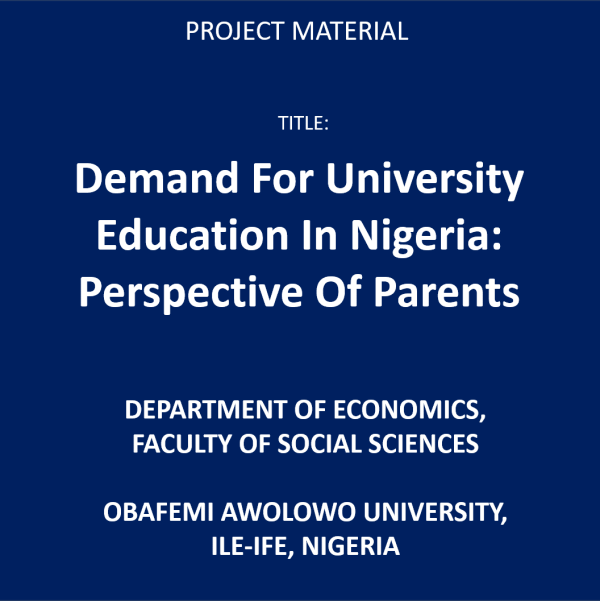 Demand For University Education In Nigeria: Perspective Of Parents