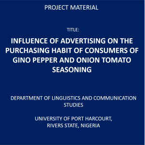 Influence Of Advertising On The Purchasing Habit Of Consumers Of Gino Pepper And Onion Tomato Seasoning