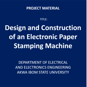 Design and Construction of an Electronic Paper Stamping Machine