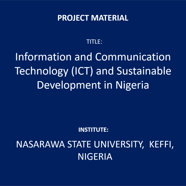 Information and Communication Technology (ICT) and Sustainable Development in Nigeria