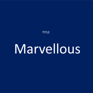 Marvellous