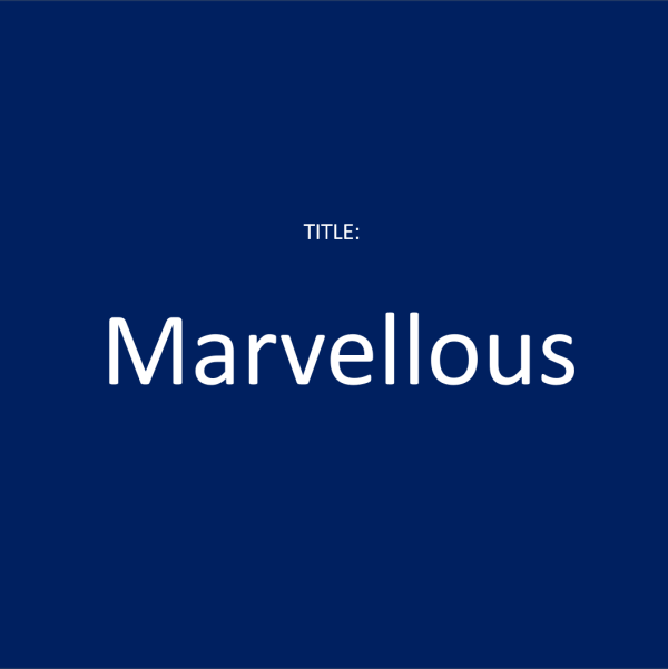 Marvellous