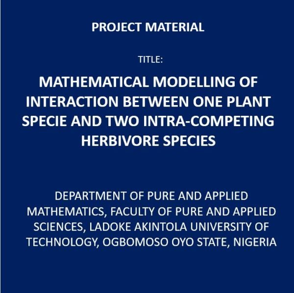 Mathematical Modelling of Interaction Between One Plant Specie and Two Intra-Competing Herbivore Species