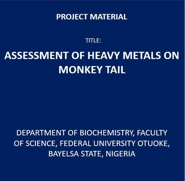 Assessment of Heavy Metals on Monkey Tail