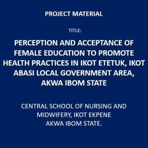 Perception and Acceptance of Female Education to Promote Health Practices
