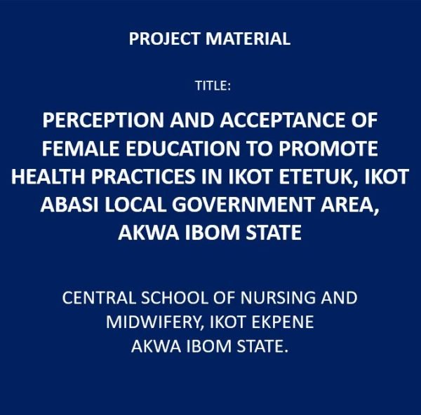 Perception and Acceptance of Female Education to Promote Health Practices