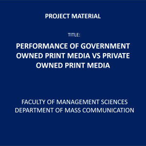 Performance of Government Owned Print Media vs Private Owned Print Media