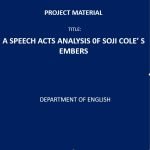 A Speech Acts Analysis of Soji Cole’ S Embers