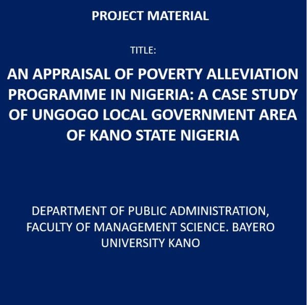 An Appraisal of Poverty Alleviation Programme in Nigeria