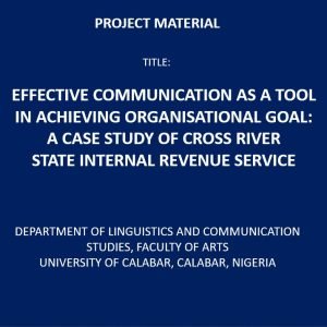 Effective Communication as a Tool in Achieving Organizational Goal