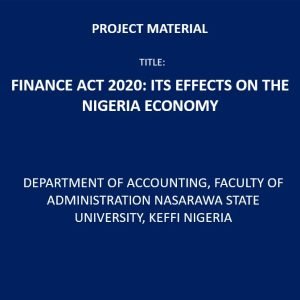 Finance Act 2020: Its Effects on the Nigeria Economy