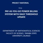 Pay-As-You-Go Power Billing System with Daily Threshold Update