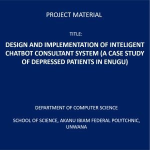 DESIGN AND IMPLEMENTATION OF INTELLIGENT CHATBOT CONSULTANT SYSTEM