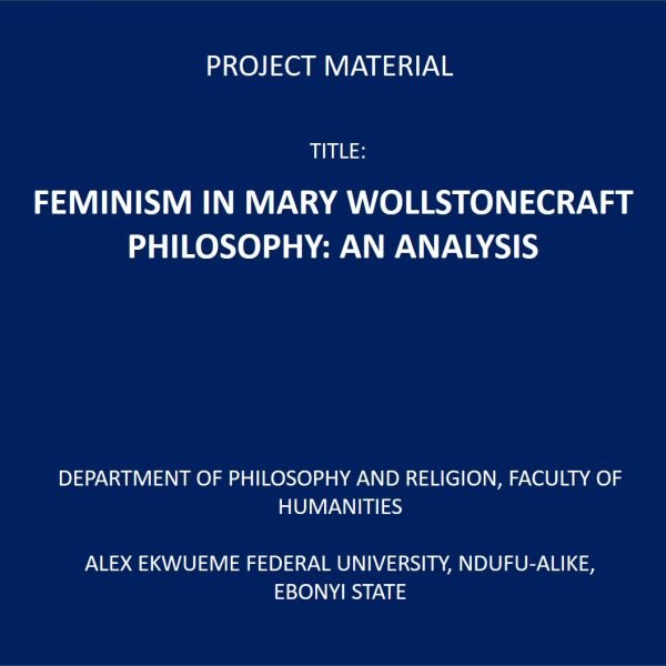 FEMINISM IN MARY WOLLSTONECRAFT PHILOSOPHY: AN ANALYSIS