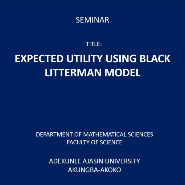 EXPECTED UTILITY USING BLACK LITTERMAN MODEL