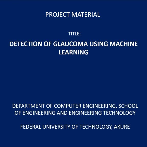 DETECTION OF GLAUCOMA USING MACHINE LEARNING