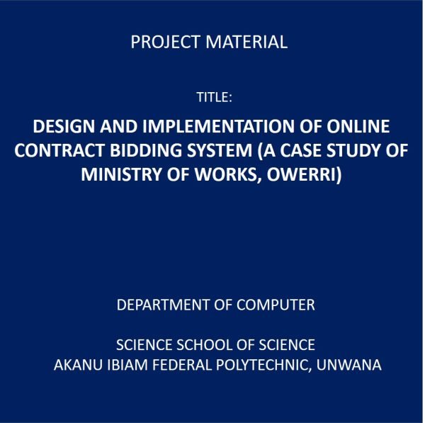 DESIGN AND IMPLEMENTATION OF ONLINE CONTRACT BIDDING SYSTEM