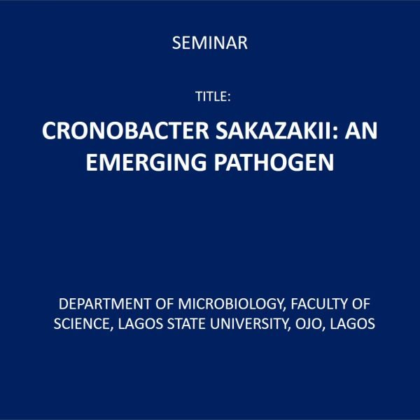 CRONOBACTER SAKAZAKII: AN EMERGING PATHOGEN