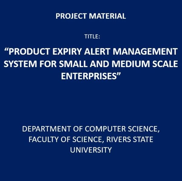 Product Expiry Alert Management System for Small and Medium Scale Enterprises