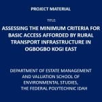 Assessing the Minimum Criteria for Basic Access Afforded by Rural Transport Infrastructure in Ogbogbo Kogi East
