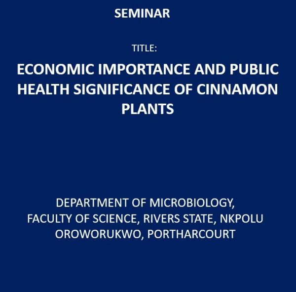 Economic Importance and Public Health Significance of Cinnamon Plants