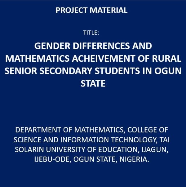 Gender Differences and Mathematics Achievement of Rural Senior Secondary Students in Ogun State