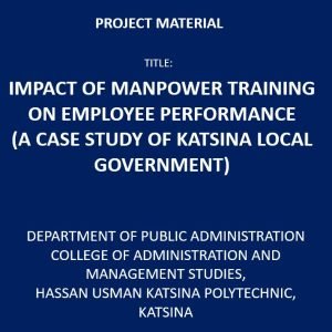 Impact of Manpower Training on Employee Performance