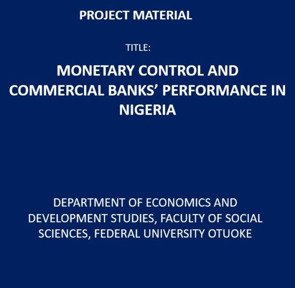Monetary Control and Commercial Banks’ Performance in Nigeria