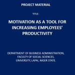 Motivation as a Too for Increasing Employees' Productivity