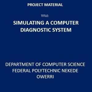 Simulating a Computer Diagnostic System