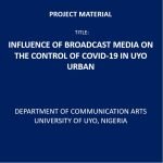 Influence of Broadcast Media on the Control of Covid-19 in Uyo Urban