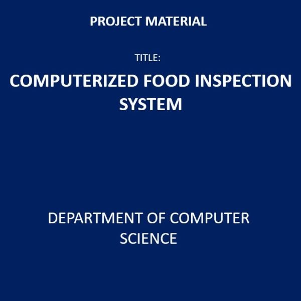 Computerized Food Inspection System
