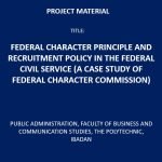 Federal Character Principle and Recruitment Policy in the Federal Civil Service