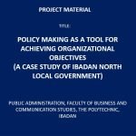Policy Making as a Tool for Achieving Organizational Objectives