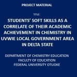 Students’ Soft Skills as a Correlate of Their Academic Achievement in Chemistry