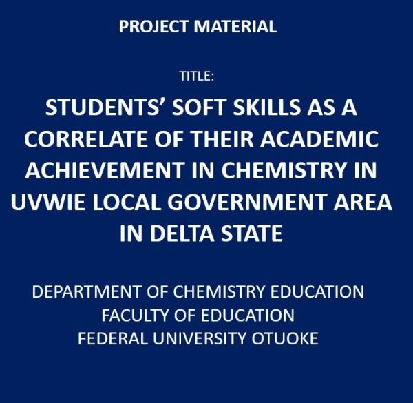 Students’ Soft Skills as a Correlate of Their Academic Achievement in Chemistry