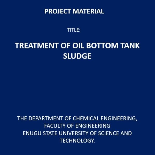 Treatment of Oil Bottom Tank Sludge