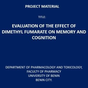 Evaluation of the Effect Of Dimethyl Fumarate on Memory and Cognition