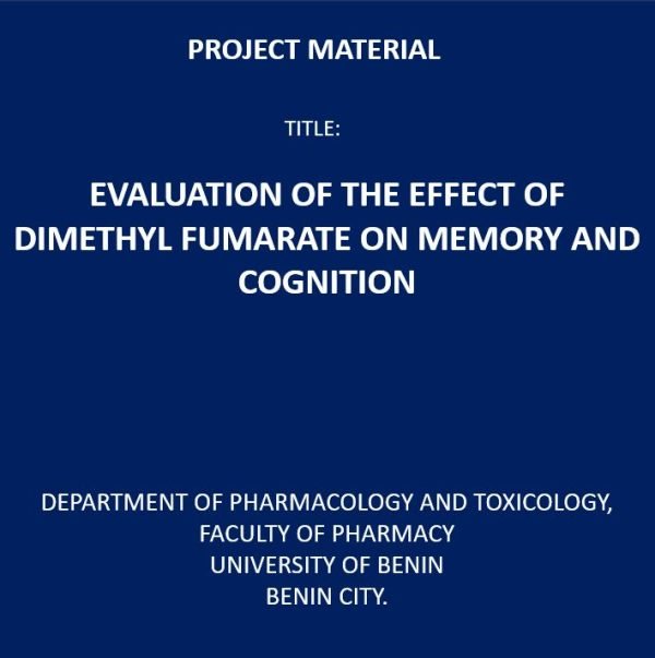 Evaluation of the Effect Of Dimethyl Fumarate on Memory and Cognition