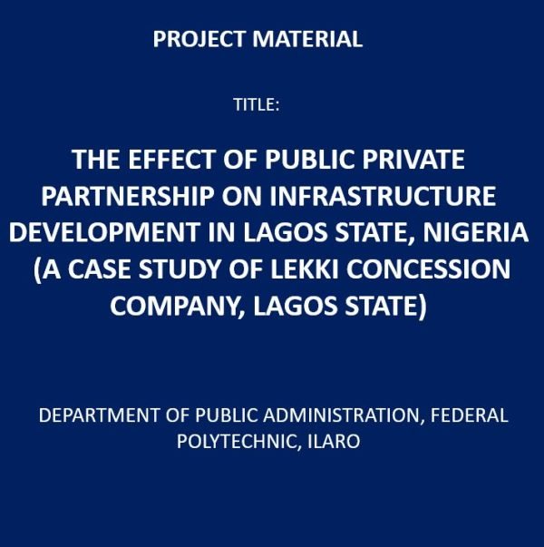 The Effect of Public Private Partnership on Infrastructure Development in Lagos State, Nigeria