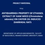 Antidiarrhea Property of Ethanol Extract of Siam Weed (Chromolena Odorata) on Castor Oil Induced Diarrheal Rats