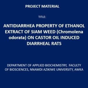Antidiarrhea Property of Ethanol Extract of Siam Weed (Chromolena Odorata) on Castor Oil Induced Diarrheal Rats