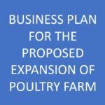 Business Plan For The Proposed Expansion of Poultry Farm